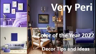 Very Peri Decor Ideas & Tips | Color of the Year 2022