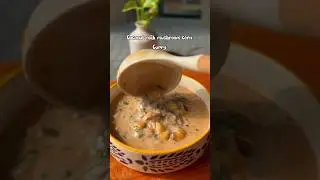 Coconut milk mushroom corn curry #viral #ytshorts