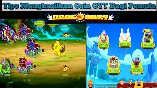 Tips for playing Dragonary for beginners to generate CYT