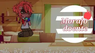 𝙼𝚘𝚛𝚊𝚓𝚘 𝑑𝑜𝑒𝑛𝑡𝑒 𝑷𝒂𝒓𝒕 3