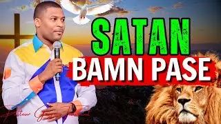 Satan Bamn Pase! | Jezi ouvri chemen an devan ou kounye a! | Pasteur Grégory Toussaint Adorasyon