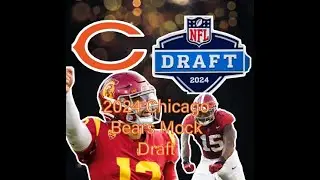 Chicago Bears 7 Round 2024 NFL Mock Draft!!