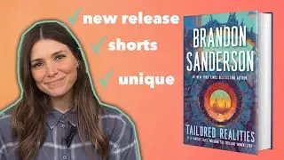 Tailored Realities by Brandon Sanderson (non-spoiler review)