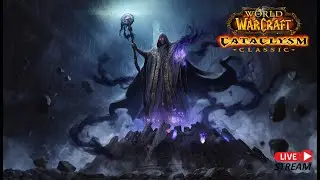 Lets play World of Warcraft Cataclysm Classic Shadow Priest