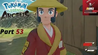 DK Plays Pok&eacute;mon Legends Arceus Part 53 End Game Side Missions