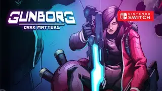 Gunborg: Dark Matters Gameplay Nintendo Switch