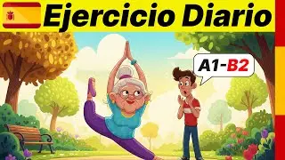 Learn Spanish Naturally with Easy Dialogues: Ejercicio Diario! 💪