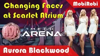 Changing Faces at Scarlet Atrium by Aurora Blackwood #MechArena #AuroraBlackwood #ChangingFaces