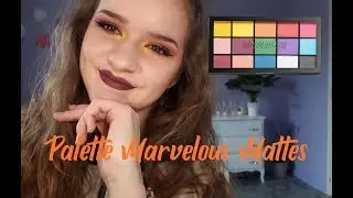 #17 Test de la palette Marvelous Mattes