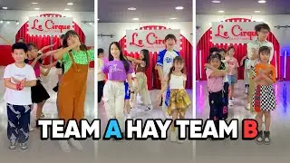 THỬ TH&Aacute;CH NHẢY TIKTOK GIỮA TEAM A V&Agrave; TEAM B | TIKTOK RANDOM DANCE | THẦY HUY KID DANCE