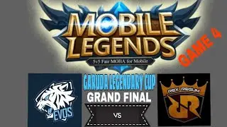 EVOS VS RRQ.o2 - GRAND FINAL GARUDA LEGENDARY CUP (GAME 4 of 5)