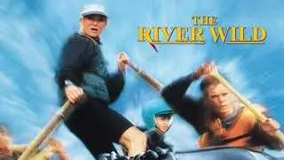The River Wild Trailer 1994 ‧ Action/Crime ‧ Kevin Bacon