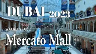 Mercato mall_Dubai_United Arab Emirates_4k_Walking tour