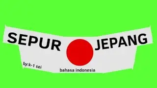SEPUR jepang intro