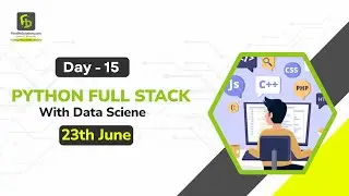 Python Full Stack with Data Science & AI | Day 15 | June 2025 | FirstBit Solutions