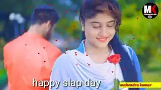 Happy slap day whatsapp status video 2019