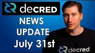 Decred bi-Weekly News Update - July 31st, 2020