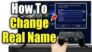 How To Change Your Real Name on PS4 (Easy Guide!)