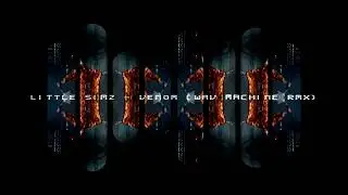 Little Simz - Venom (WAV Machine RMX)