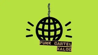 Funk Cartel - Xaloc (Extended Mix)