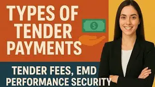 Types of Tender Payments Explained | Tender Fees, EMD & Performance Security