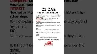 C1 Certificate Advanced English (CAE) Use of English Part 4, 06.2025 #cae #caexams