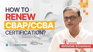 CBAP Renewal - How to renew CBAP and CCBA Certification