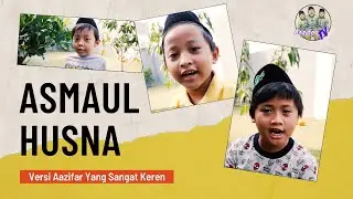 Asmaul Husna Aazifar TV