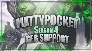 Mattypocket - HOW TO CARRY RANKED WITH GEB - GEB SUPPORT GAMEPLAY
