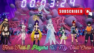 💜[6/1/2026] Day 8 Tower Of Fantasy Final Trial Hard Mode W/ Our Void Crew || PS5 4K Version💜