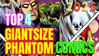 Top 4 Best GiantSize Phantom Comics 2025