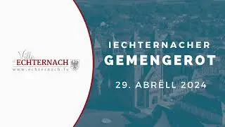 Gemengerot Echternach 29.04.2024