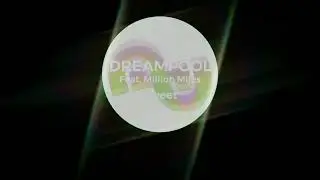 DREAMPOOL & Million Miles - Sweet (Official Audio)