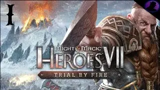 Давайте поиграем в Might And Magic Heroes 7: Trial By Fire - Эпизод 1 - Гномы!