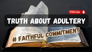 The Shocking Truth About Adultery According to the Bible by Vertical Ro | SUBSCRIBE