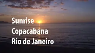 Sunrise | Most beautiful sunrise in the world | Sunrise video | Sunrise Copacabana Rio de Janeiro