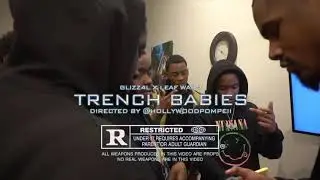Glizz4L x Leaf Ward  - Trench Babies 4L (Official Music Video)