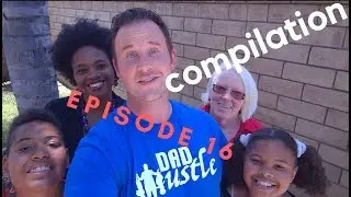 DAD HUSTLE, EP.16 - COMPILATION // Wil Crown
