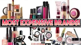 10 of the MOST EXPENSIVE Makeup Brands!