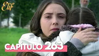 Elif Segunda Temporada Capítulo 263 | Elif Capítulo 263
