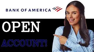 Bank Of America Account Opening - Bank Of America Online Banking (2025)