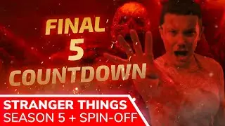 STRANGER THINGS Season 5 (FINAL) Release Details. Stranger Things Universe Goes On With a Spin-off