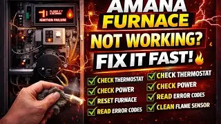 How to fix Amana furnace step by step 