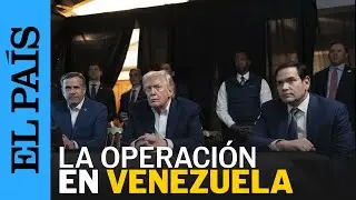 DONALD TRUMP describe el operativo de captura de NICOL&Aacute;S MADURO | EL PA&Iacute;S