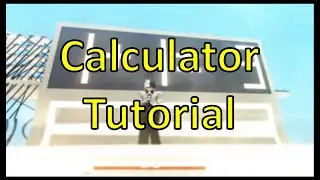 how to make the calculator (i bet you can't understand)