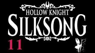 Let's Play Hollow Knight Silksong - Folge 11 - Weite Felder