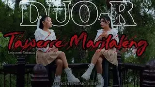 TAWERRE MARILALENG - DUO R 