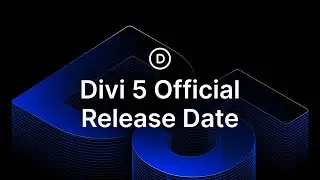Divi 5 Official Release Date