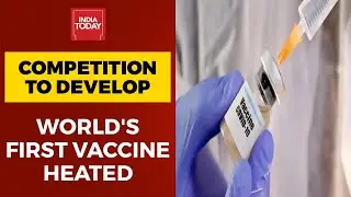 Competition Across All Countries To Develop World's First Coronavirus Vaccine | World Today