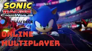 Sonic Racing CrossWorlds ONLINE: FRANTIC GLOBAL MULTIPLAYER / STEAM DECK GAMEPLAY